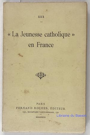 La jeunesse catholique en France