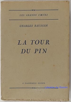 Seller image for La Tour du Pin for sale by Librairie du Bassin