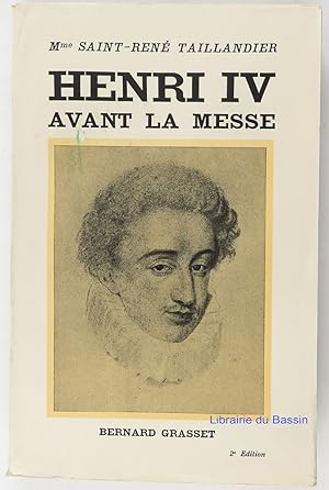 Seller image for Henri IV avant la messe for sale by Librairie du Bassin