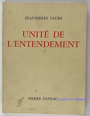 Imagen del vendedor de Unit de l'entendement a la venta por Librairie du Bassin