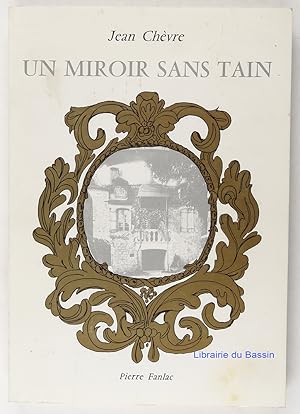 Imagen del vendedor de Un miroir sans tain a la venta por Librairie du Bassin