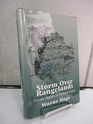 Immagine del venditore per Storm Over Rangelands: Private Rights in Federal Lands. venduto da Zephyr Books