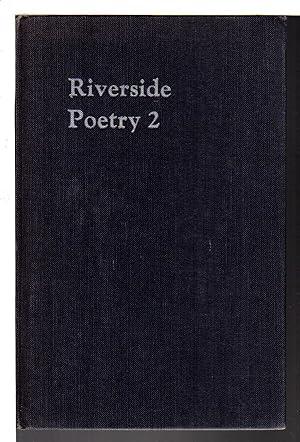 Bild des Verkufers fr RIVERSIDE POETRY 2: 48 New Poems by 27 Poets. zum Verkauf von Bookfever, IOBA  (Volk & Iiams)