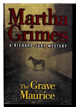 Immagine del venditore per THE GRAVE MAURICE: A Richard Jury mystery. venduto da Bookfever, IOBA  (Volk & Iiams)