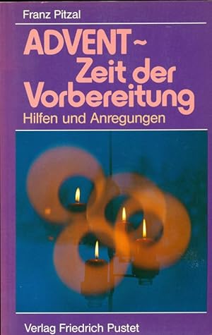 Seller image for Advent - Zeit der Vorbereitung. Hilfen und Anregungen. for sale by Online-Buchversand  Die Eule
