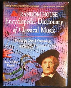 Bild des Verkufers fr Random House Encyclopedic Dictionary of Classical Music edited by David Cummings zum Verkauf von Classic Books and Ephemera, IOBA