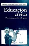 Educación Cívica. Democracia y cuestiones de género Democracia y cuestiones de género