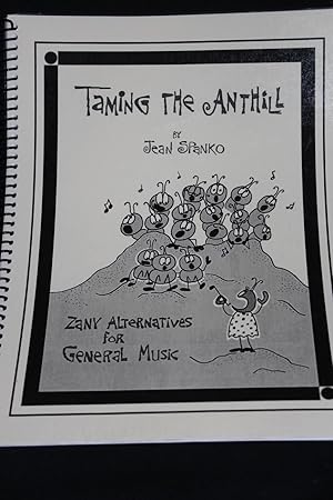 Taming the Anthill
