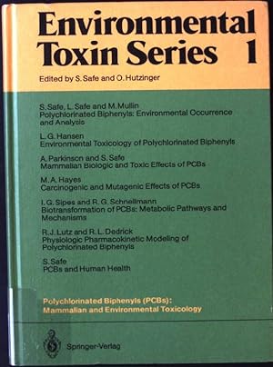 Polychlorinated Biphenyls (PCBs): Mammalian and Environmental Toxicology Environmental Toxin Seri...