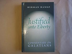 Justified unto Liberty