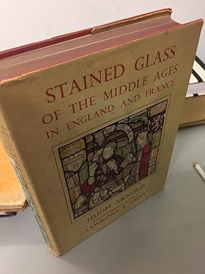 Stained Glass of the middleages in England and France