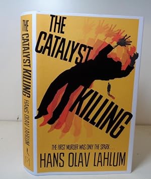 Seller image for The Catalyst Killing for sale by BRIMSTONES
