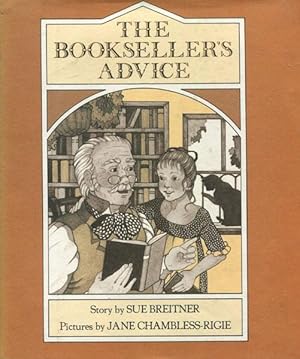 Immagine del venditore per THE BOOKSELLER'S ADVICE. venduto da BUCKINGHAM BOOKS, ABAA, ILAB, IOBA