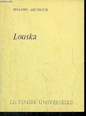 Bild des Verkufers fr Louska zum Verkauf von JLG_livres anciens et modernes