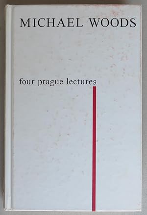 Four Prague Lectures and Ohter Texts