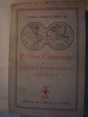 Bild des Verkufers fr Puntos Cardinales de la poltica internacional espaola zum Verkauf von Librera Antonio Azorn