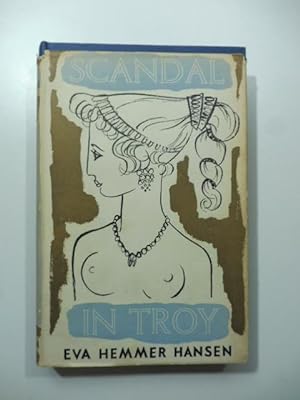 Imagen del vendedor de Scandal in Troy a la venta por Coenobium Libreria antiquaria