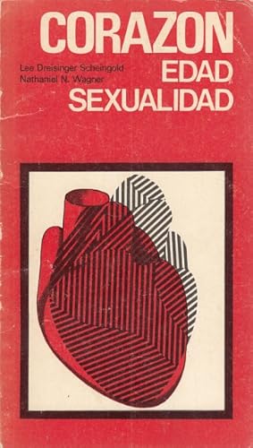 Imagen del vendedor de CORAZON EDAD SEXUALIDAD ASPECTOS MEDICOS DE LA SEGUNDA MITAD DE LA VIDA a la venta por Librera Vobiscum