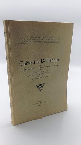 Cahiers De Doleances De Prevotes Bailliageres De Sarrebourg et De Phalsbourg et Du Bailliage De L...