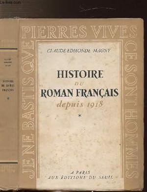Seller image for HISTOIRE DU ROMAN FRANCAIS DEPUIS 1918 - TOME I for sale by Le-Livre