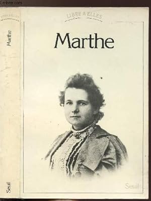Immagine del venditore per MARTHE venduto da Le-Livre