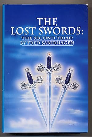 Bild des Verkufers fr The Lost Swords, The Second Triad: Farslayer's Story, Coinspinner's Story, Mindsword's Story zum Verkauf von Between the Covers-Rare Books, Inc. ABAA