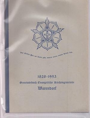 Gemeindebuch der Evangelischen Kirchengemeinde Warendorf zur 125 - Jahrfeier. 1828 - 1953.