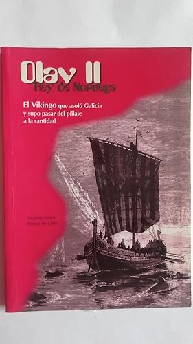 Imagen del vendedor de Olav II, rey de Noruega. El vikingo que asol Galicia y supo pasar del pillaje a la santidad a la venta por Librera Ofisierra