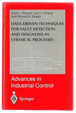 Bild des Verkufers fr Data-Driven Techniques For Fault Detection and Diagnosis in Chemical Processes zum Verkauf von Attic Books (ABAC, ILAB)