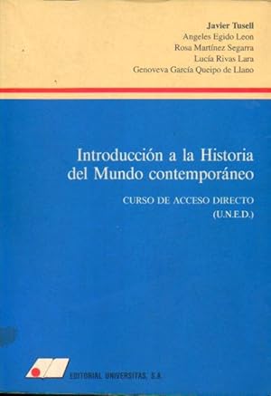 Imagen del vendedor de INTRODUCCIN A LA HISTORIA DEL MUNDO CONTEMPORNEO. Curso Acceso Directo UNED. a la venta por angeles sancha libros