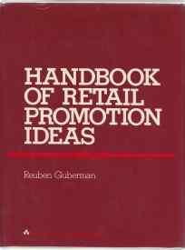 Handbook of Retail Promotion Ideas