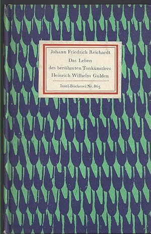 Bild des Verkufers fr Leben des berhmten Tonknstlers Heinrich Wilhelm Gulden nachher genannt Guglielmo Enrico Fiorino. zum Verkauf von Versandantiquariat Alraune