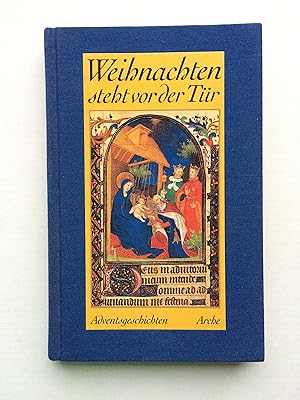 Seller image for Weihnachten steht vor der Tr: Adventsgeschichten for sale by Bildungsbuch