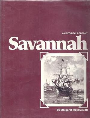 Savannah: A Historical Portrait