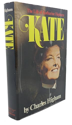 Imagen del vendedor de KATE : The Life of Katharine Hepburn a la venta por Rare Book Cellar