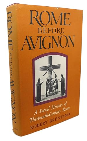 Image du vendeur pour ROME BEFORE AVIGNON : A Social History of Thirteenth-Century Rome mis en vente par Rare Book Cellar