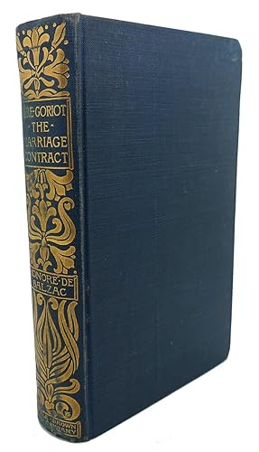 Image du vendeur pour LA COMEDIE HUMAINE : Pere Goriot, the Marriage Contract mis en vente par Rare Book Cellar