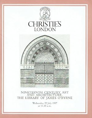 Christies July 1987 19th C Art & Architecture, The Library of James O'Byrne