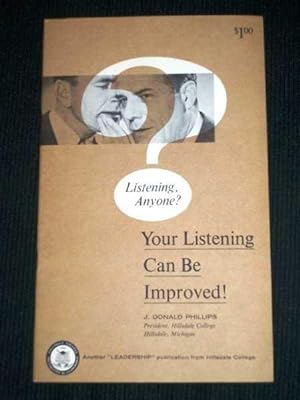 Listening Anyone?: Your Listening Can Be Improved