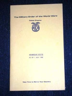 Military Order of the World Wars - Dallas Chapter Membership Roster - July 1, 1980