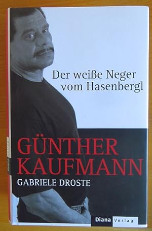 Bild des Verkufers fr Der weie Neger vom Hasenbergl. ; Gabriele Droste zum Verkauf von Antiquariat Blschke