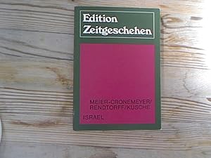 Bild des Verkufers fr Israel. Geschichte des Zionismus, Religion und Gesellschaft, der Nahost-Konflikt. Edition Zeitgeschehen, 9. zum Verkauf von Antiquariat Bookfarm