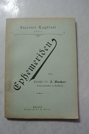 Bild des Verkufers fr Ephemeriden 1895. Separat-Abdruck aus dem Luzerner Tagblatt. zum Verkauf von Antiquariat Bookfarm