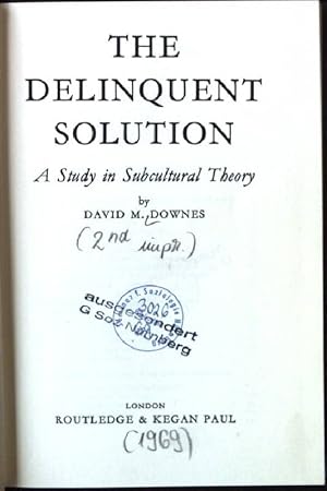 Imagen del vendedor de The Delinquent Solution - A Study in Subcultural Theory a la venta por books4less (Versandantiquariat Petra Gros GmbH & Co. KG)