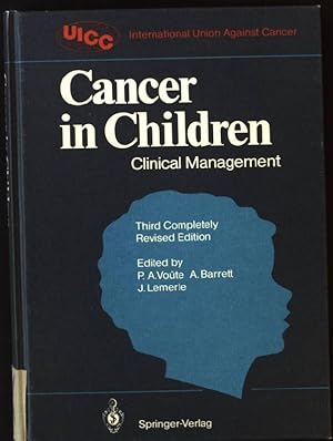 Bild des Verkufers fr Cancer in Children , Clinical Management Current Treatment of Cancer zum Verkauf von books4less (Versandantiquariat Petra Gros GmbH & Co. KG)