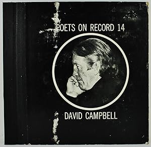 David Campbell reads from his own work Poets on Record 14 David Campbell with 45 rpm vinyl record