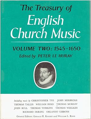 The Treasury of English Church Music. Volume Two: 1545 - 1650