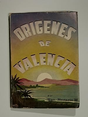 Historia documental de los origenes de Valencia, capital del estado Carabobo (Venezuela).