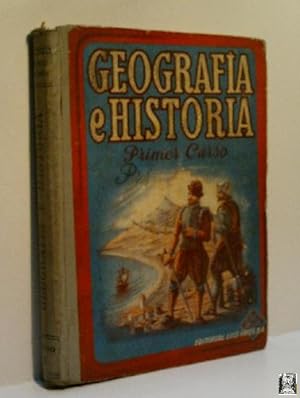 GEOGRAFIA E HISTORIA, PRIMER GRADO.