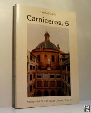 Imagen del vendedor de CARNICEROS, 6. MEMORIA COLECTIVA a la venta por Librera Maestro Gozalbo